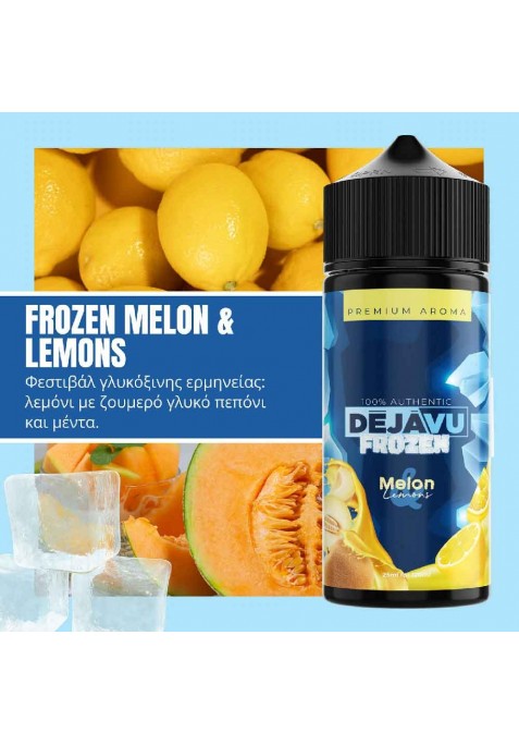 DÉJÀVU - Frozen Melon & Lemons 25ml (120ml)