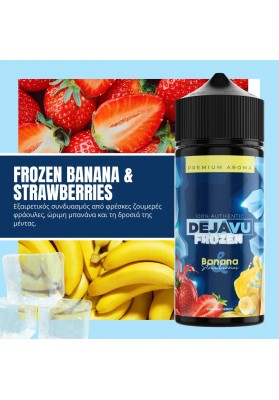 DÉJÀVU - Frozen Banana & Strawberries 25ml (120ml)